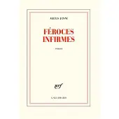 Gallimard Féroces infirmes