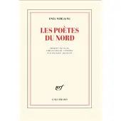 Gallimard Les poètes du Nord - Paul Verlaine