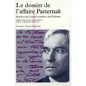 Gallimard Le dossier de l'affaire Pasternak - Collectif
