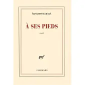 Gallimard A ses pieds