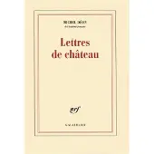 Gallimard Lettres de château