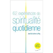 Almora Eds 62 experiences de spiritualite quotidienne