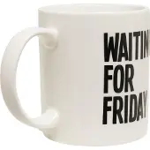 Mister tee Waiting For Friday Mug Wit