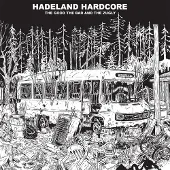 Sonic Good The Bad & The Zugly - Hadeland Hardcore (LP)