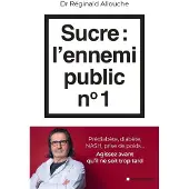 Albin Michel SUCRE L'ENNEMI PUBLIC N¿1