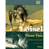 Glénat Loisel, dans l'ombre de Peter Pan NE