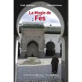 Hemispheres La magie de fes - Didier Destremau
