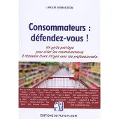 Puits Fleuri Consommateurs : défendez-vous !