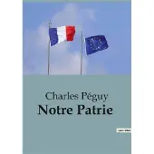 SHS Éditions Notre patrie - Charles Péguy