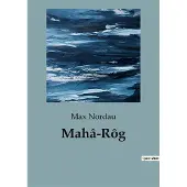 SHS Éditions Maha-reg - Max Nordau