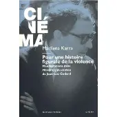 Mimesis POUR UNE HISTOIRE FIGURALE DE LA VIOLENCE MANIFESTATION DANS