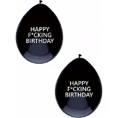 Haza Happy Fucking Birthday ballonnen - 10x stuks - zwart - verjaardag feest - 30 cm - versiering - feestartikelen