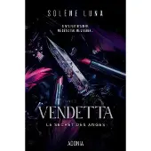 Adonia LE SECRET DES ANGES,2:VENDETTA