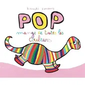 Ecole Des Loisirs Pop mange de toutes les couleurs