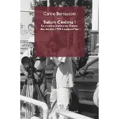 Mimesis Salam Cinéma ! - Carine Bernasconi