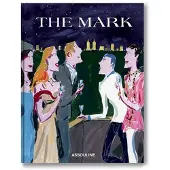 Assouline Eds THE MARK (ANGLAIS)