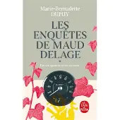 Lgf LES ENQUETES DE MAUD DELAGE,1