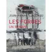 Joca Seria Les Forges, Un Roman