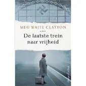 HarperCollins De laatste trein naar vrijheid (Paperback)