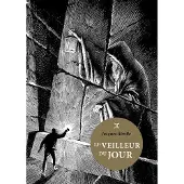 Le Tripode LE VEILLEUR DU JOUR