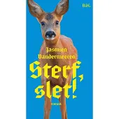 Borgerhoff & Lamberigts Sterf, slet!