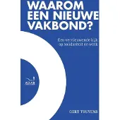 Borgerhoff & Lamberigts Waarom een nieuwe vakbond? (Paperback)