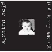 Konkurrent Scratch Acid - Just Keep Eating (LP) (Coloured Vinyl)