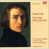 Carus Wiener Chammerchor - Liszt: Via Crucis | Missa Choralis (CD)
