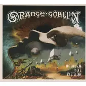 Cd Orange Goblin - Science Not Fiction