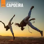 Coast2Coast Various Artists - The Rough Guide To Capoeira (LP)