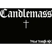 Candlemass CD - (Polar Rough Mix) - voor Geen - standaard | Maat Standard