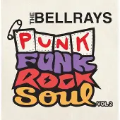 Cargo Bellrays - Punk Funk Rock Soul Vol.2 (LP)