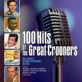 Fatcat 100 Hits Of The Great Crooners