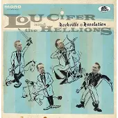 B.FAM Lou & the Hellions Cifer - Rockville Revelation (LP)
