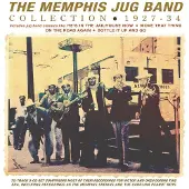Import The Memphis Jug Band Collection 1927-34