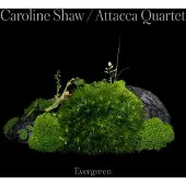 Warner Music Caroline Shaw: Evergreen