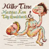 Konkurrent Mathias Kom & Toby Goodshank - Miller Time (LP)