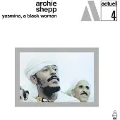 Ginza.se Archie Shepp - Yasmina, A Black Woman (CD) (Remastered)