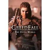 GreedFall: The Dying World