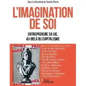 Eyrolles L'IMAGINATION DE SOI ENTREPRENDRE SA VIE AU-DELA DU CAPITALI