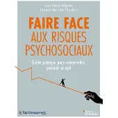 Eyrolles FAIRE FACE AUX RISQUES PSYCHOSOCIAUX