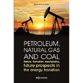 EDP Petroleum natural gas and coal nature formation mechanisms - Bernard Durand
