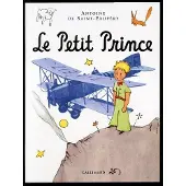 GALLIMARD JEUNESSE EDITION Le Petit Prince - Antoine de Saint-Exupéry