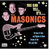 Konkurrent The Masonics - You Can Tell, It's.... (LP)