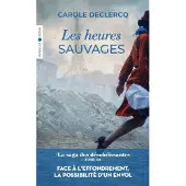 Eyrolles LES HEURES SAUVAGES (SAGA DES DESOBEISSANTES,3)