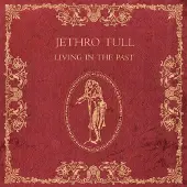 Jethro Tull - Living In The Past (2 LP)
