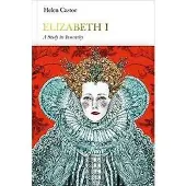 Penguin Random House Elizabeth I: A Study In Insecurity (Penguin Monarchs)