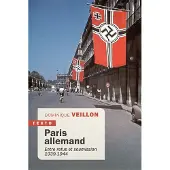 Tallandier PARIS ALLEMAND ENTRE REFUS ET SOUMISSION