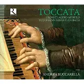OUTHERE Andrea Buccarella - Toccata From Claudio Merulo To Johann Sebastian Bach (CD)
