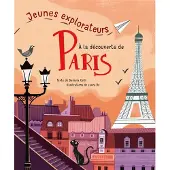 WHITE STAR JEUNES EXPLORATEURS A LA DECOUVERTE DE PARIS